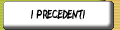precedenti